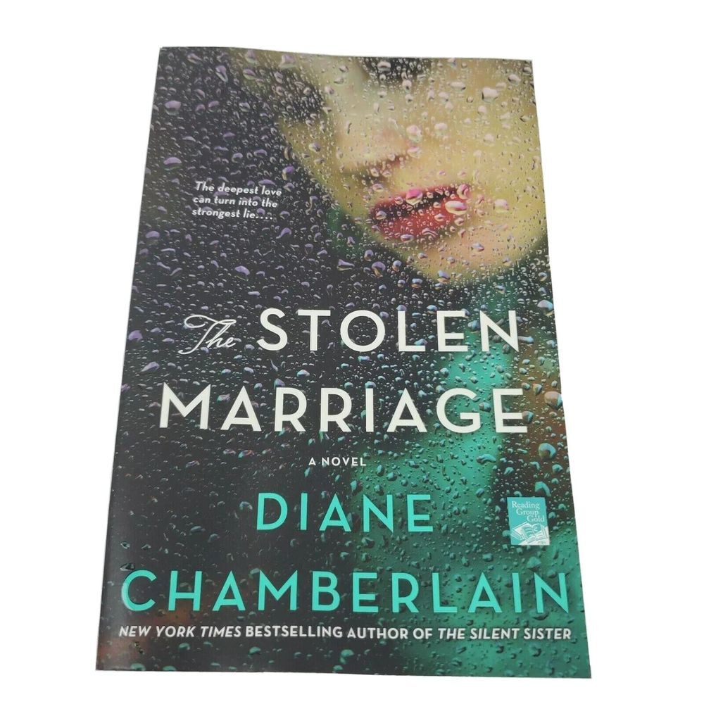 The Stolen Marriage Novel by Diane Chamberlain